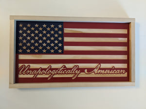 Unapologetically American Wood Flag, Wood Flag, American Flag, American, Handmade, Wood Decor, Patriotic Decor, Wood Art
