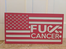 Load image into Gallery viewer, Fuck Cancer Carved Wood Flag, Wood Flag, Handmade, American Flag, Fuck Cancer, Cancer Survivor, Cancer Fighter, Cancer Support, Survivor
