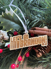 Load image into Gallery viewer, Lets Go Brandon, FJB, #fjb, Joe Biden, Patriotic Ornament, Christmas Ornaments
