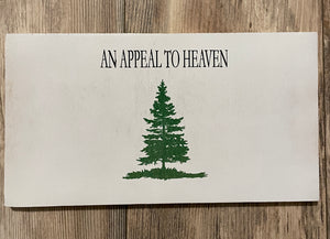 An Appeal to Heaven Wood Flag, Wood Flag, American Flag, Revolution, Patriot, Patriotic, Wood Decor
