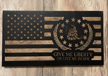 Load image into Gallery viewer, Give Me Liberty or Give Me Death Wood Flag, Dont Tread on Me, Wood Flag, Patriot, American Flag, Wood Decor
