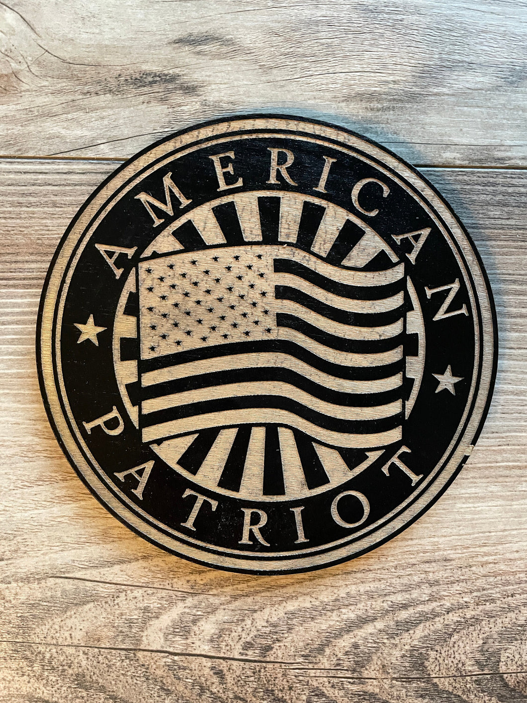 American Patriot Round Sign, American, Patriot, USA, Veteran, Soldier, Patriot, Round Sign, Wood Sign