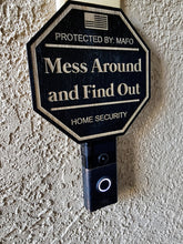 Load image into Gallery viewer, Mess Around and Find Out Yard Sign, MAFO, FAFO Yard Sign, FAFO, Garden Flag, Yard Sign, Door Sign, Wood Sign, Home Security, Protected By
