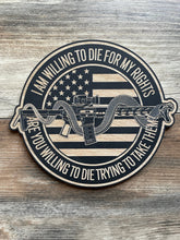 Load image into Gallery viewer, Second Amendment Round Sign, Second Amendment, 2a, Pew Pew, Conservative, Republican, Patriot, Round Sign, Wood Sign, Fathers Day
